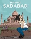 Destino Sadabad. Destino Sadabad.