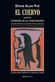 El Cuervo "Seguido de Filosofía de la Composición". El Cuervo "Seguido de Filosofía de la Composición".