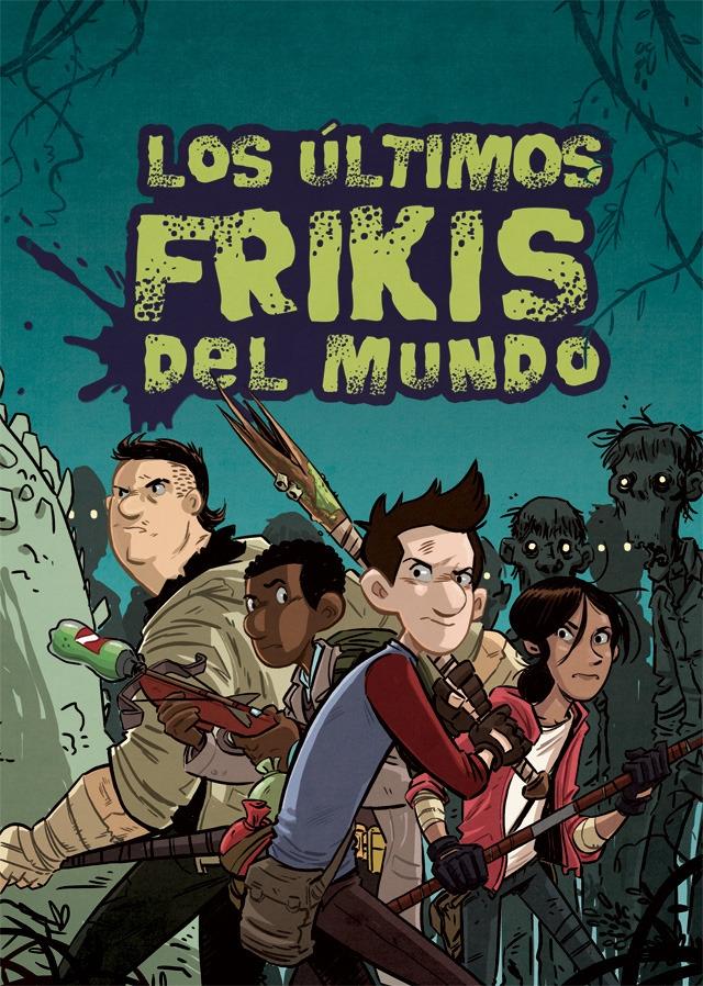 Los Últimos Frikis del Mundo. 