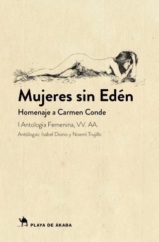 Mujeres sin Edén "Antología Femenina. Homenaje a Carmen Conde". 