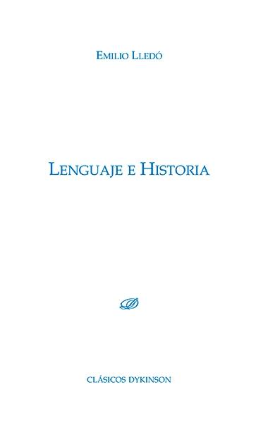Lenguaje e Historia. 