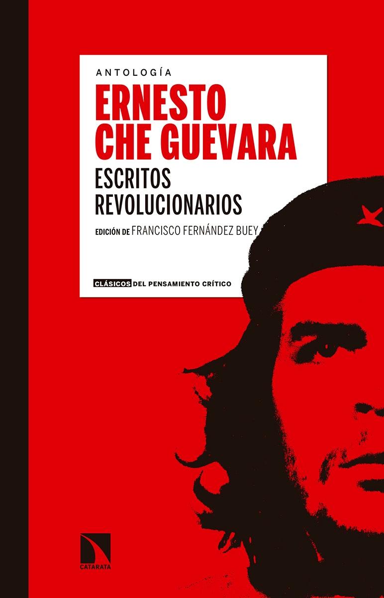Escritos Revolucionarios "Ernesto Che Guevara"