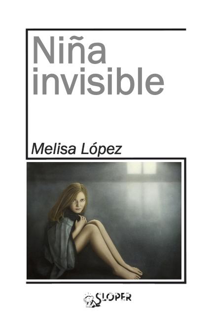 Niña Invisible. 