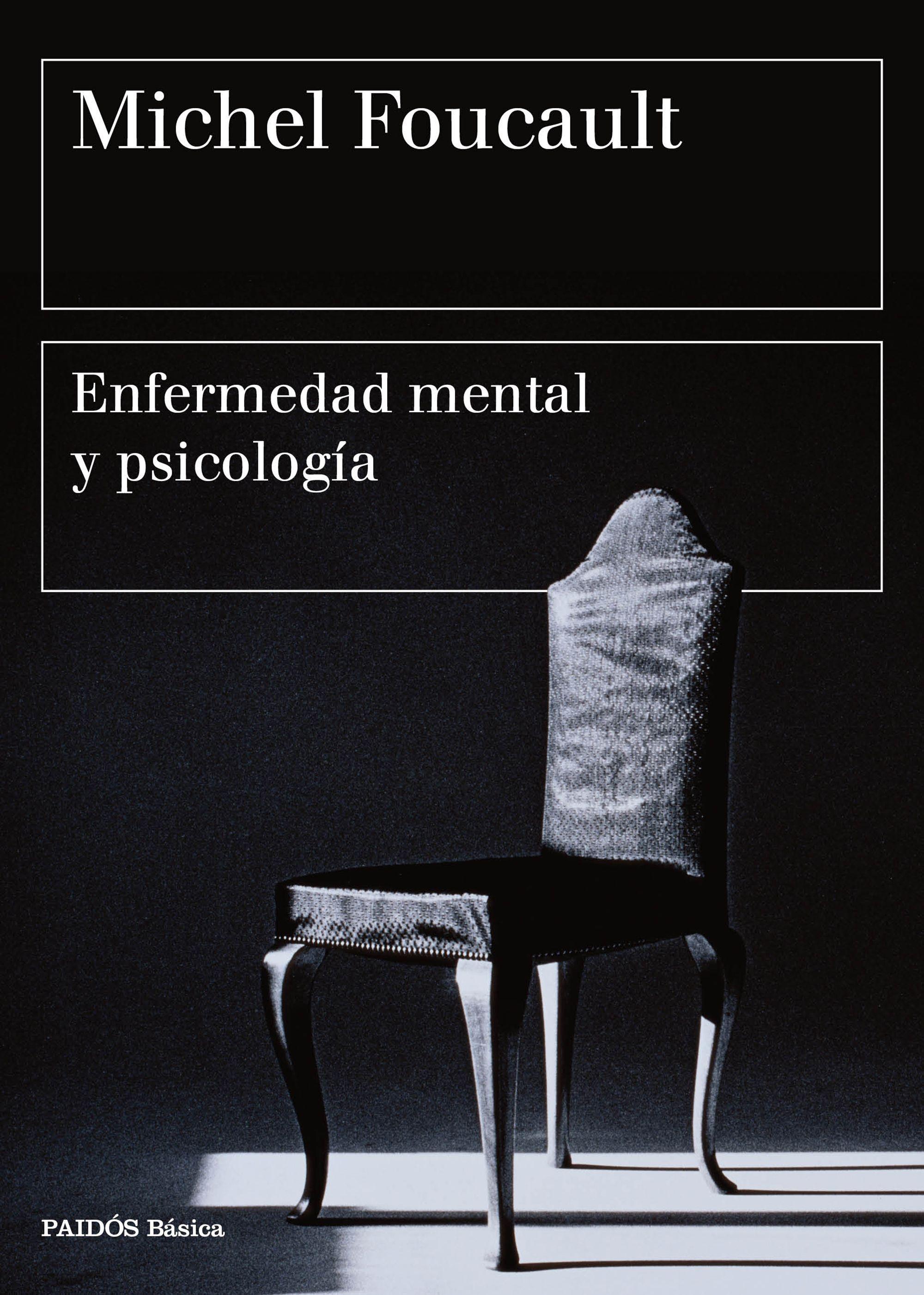Enfermedad Mental y Psicología. 