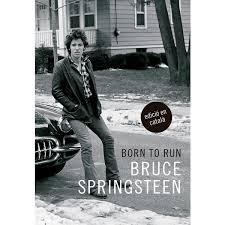 Born To Run. Born To Run.