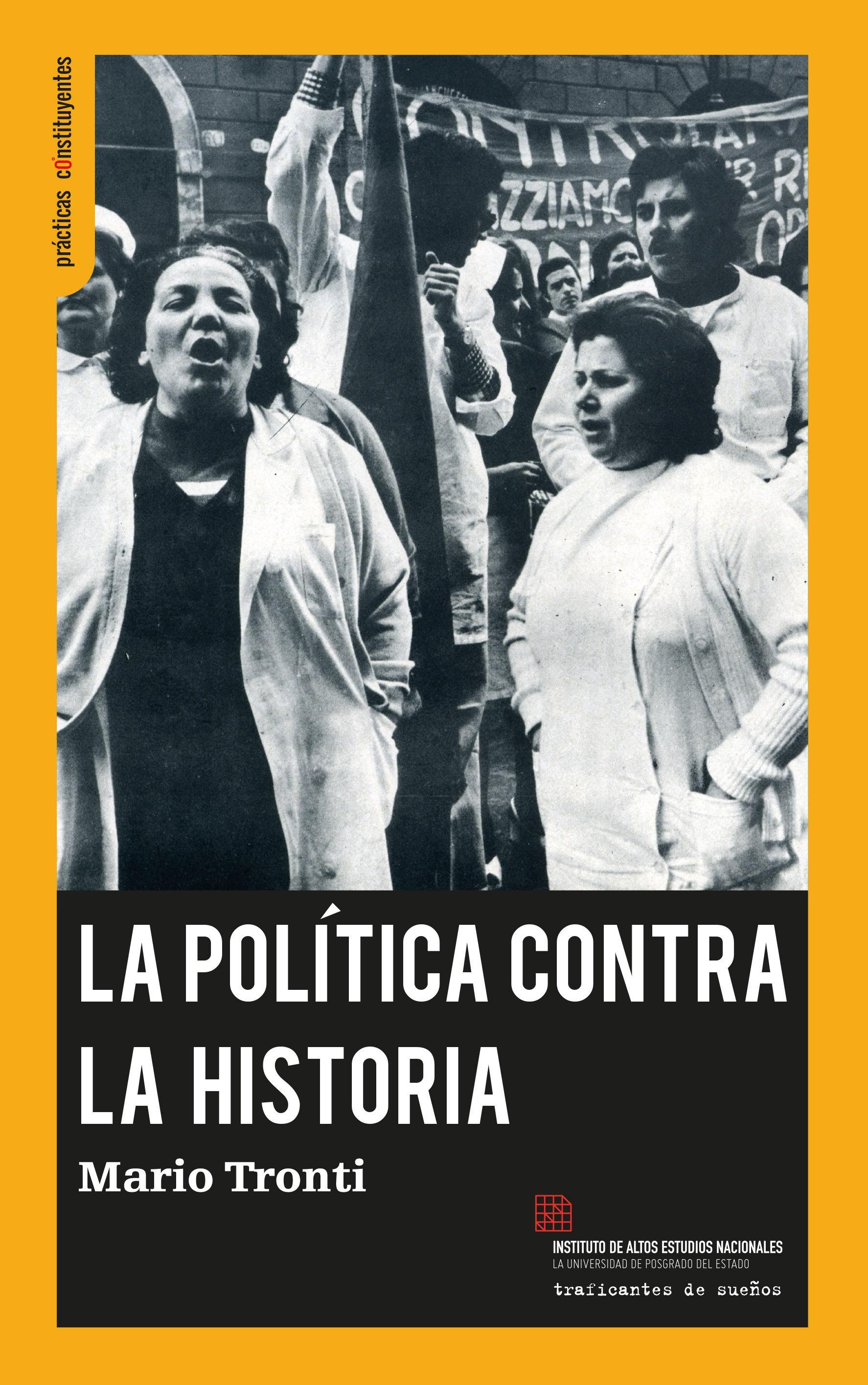 La Política contra la Historia