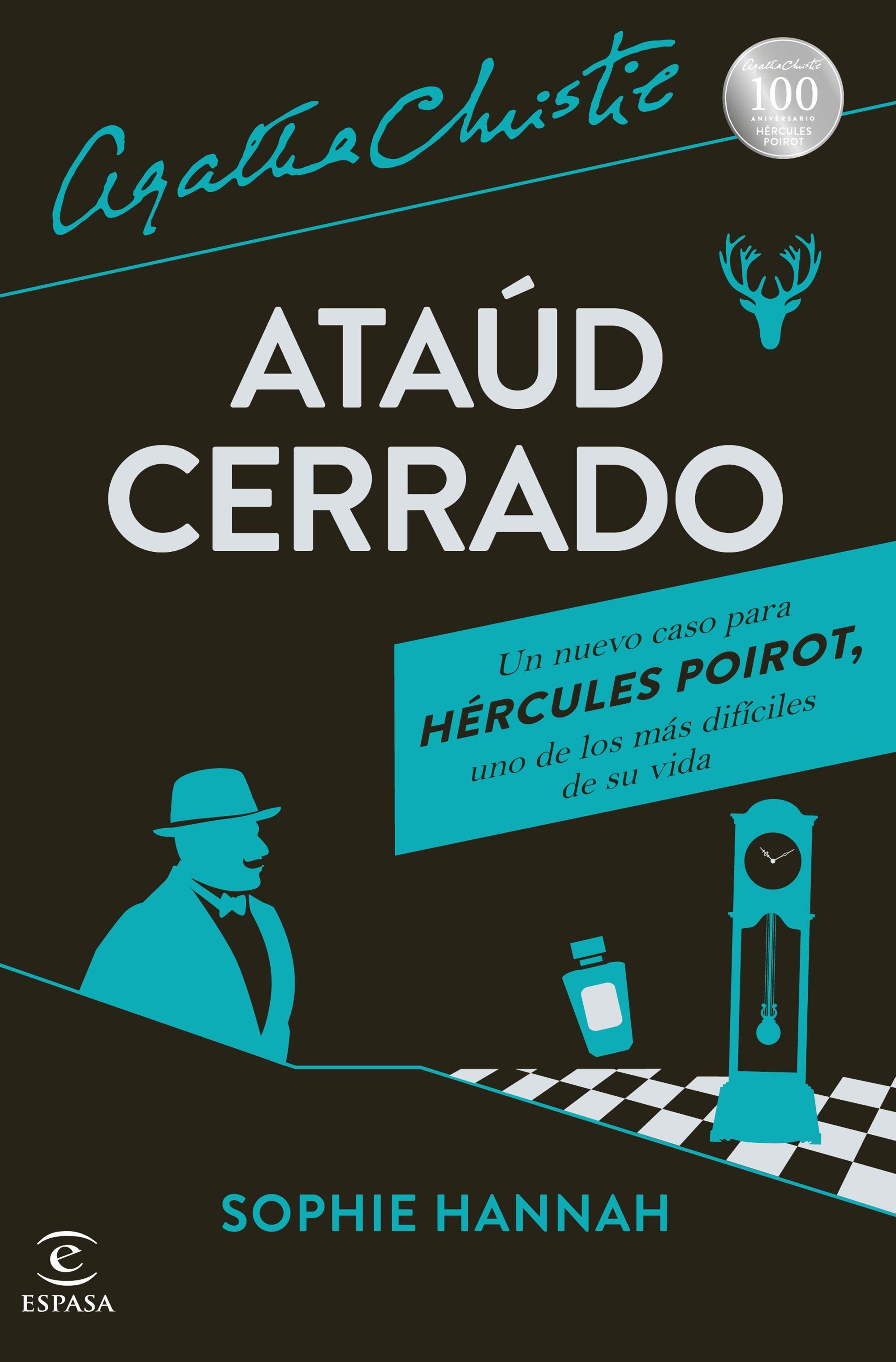 Ataúd Cerrado "Un Nuevo Caso de Hércules Poirot". Ataúd Cerrado "Un Nuevo Caso de Hércules Poirot".