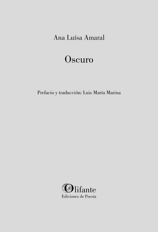 Oscuro / Escuro. 