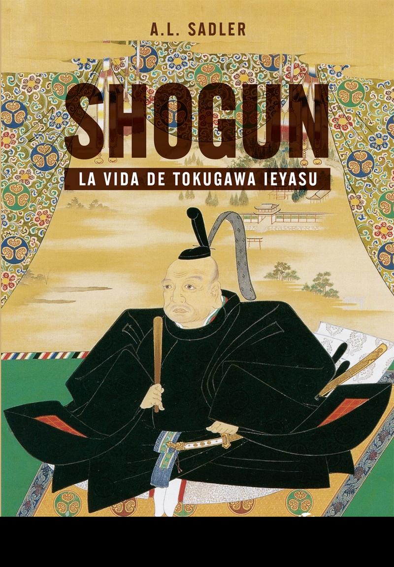 Shogun "Vida de Tokugawa Ieyasu"