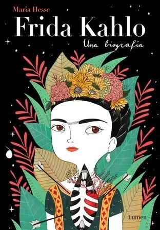 Frida Kahlo "Una Biografía". 
