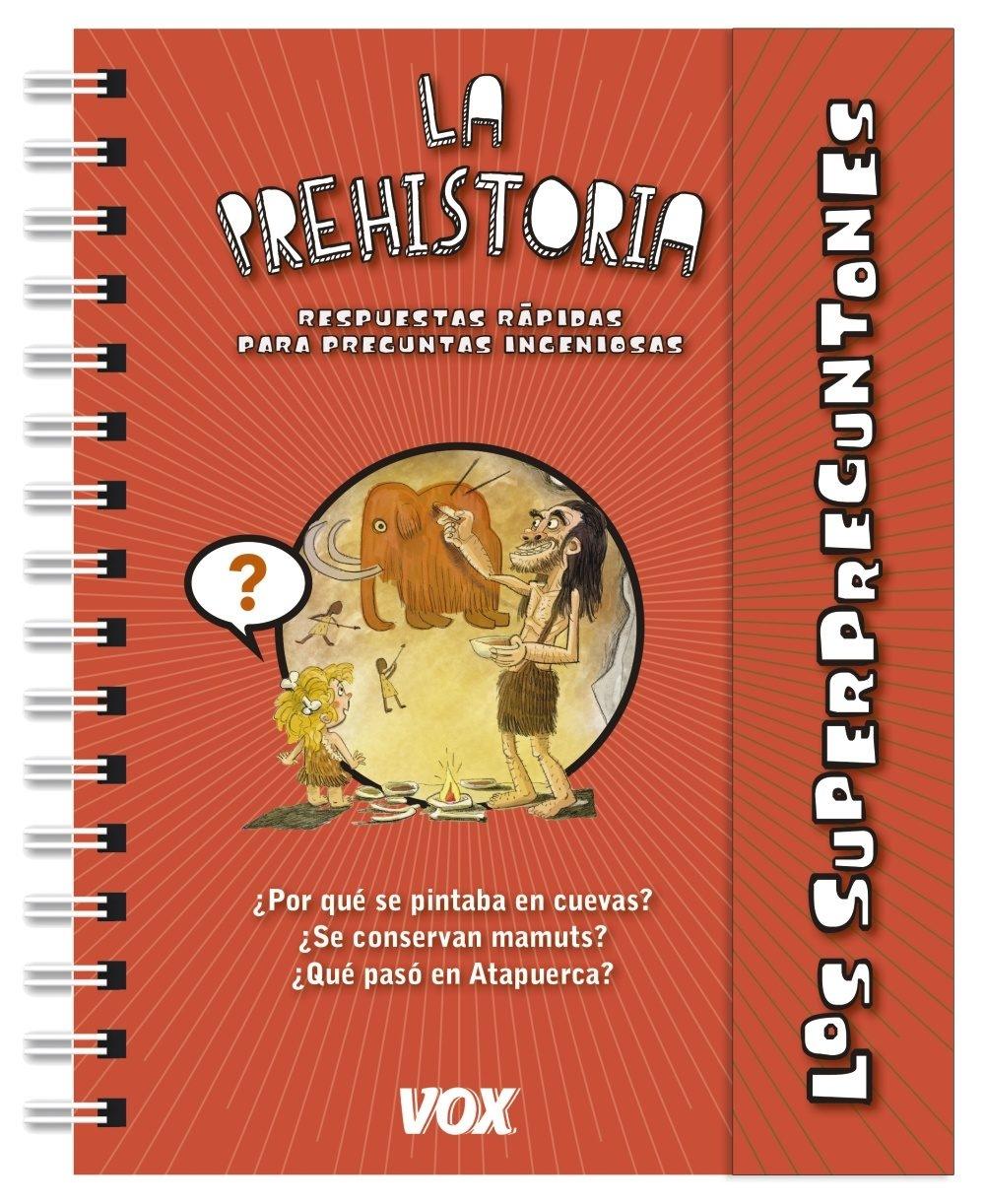 Los Superpreguntones / la Prehistoria