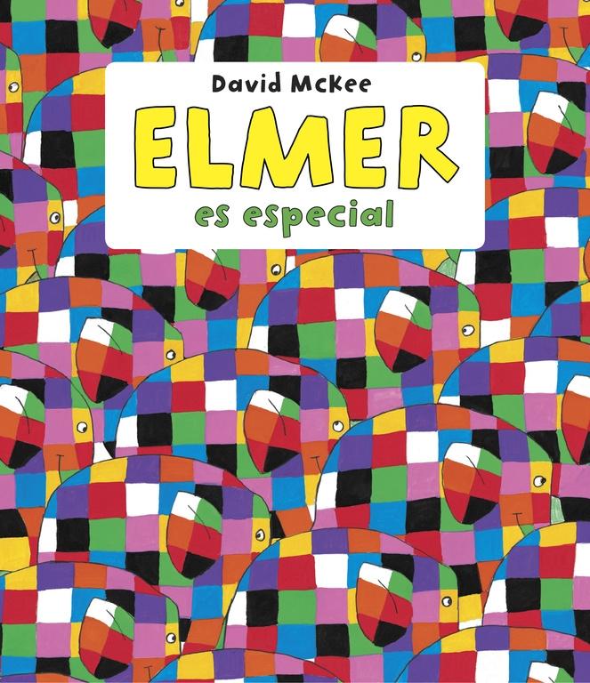 Elmer es especial "Recopilatorio con todas las historias"
