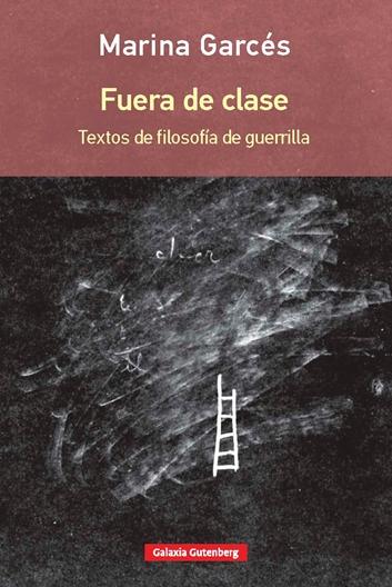 Fuera de Clase "Textos de Filosofía de Guerrilla". 