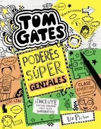 Tom Gates: Poderes Súper Geniales (Casi...). 