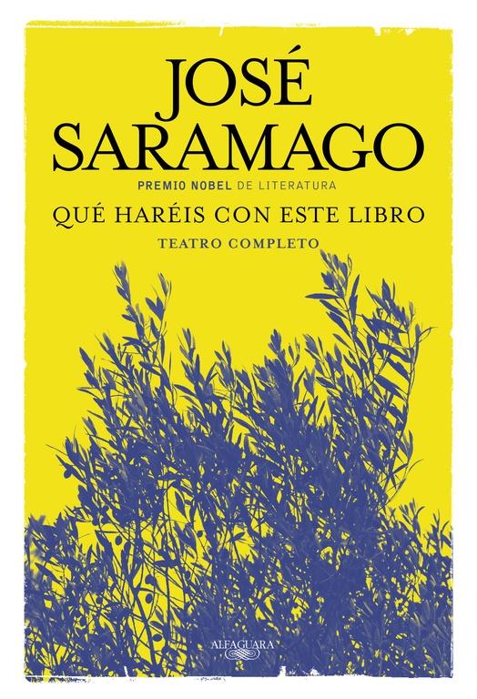 Qué Haréis con Este Libro "Teatro Completo". Qué Haréis con Este Libro "Teatro Completo".