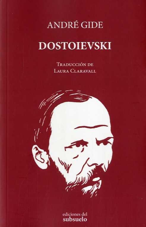 Dostoievski "Artículos y Charlas"