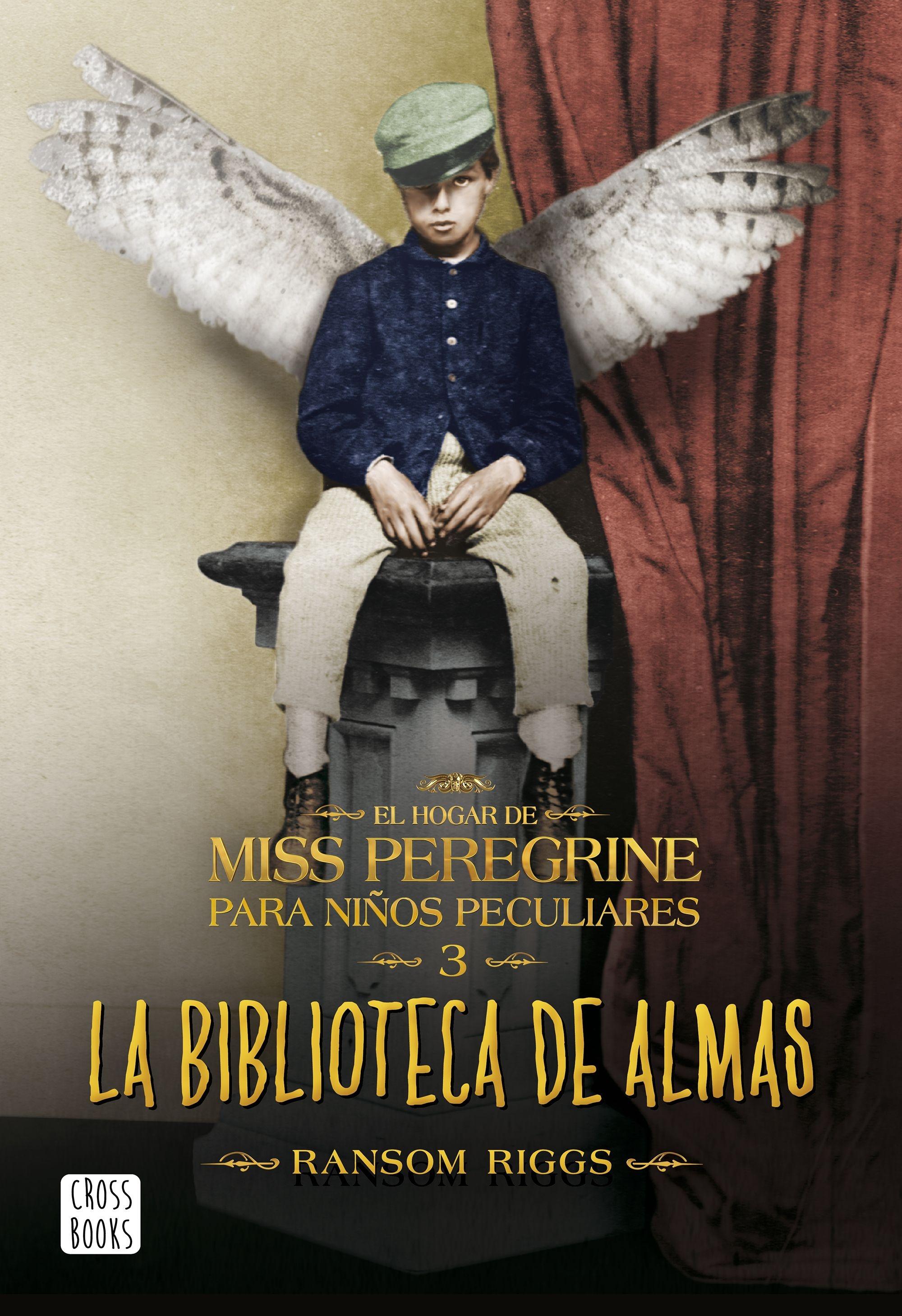 El Hogar de Miss Peregrine para Niños Peculiares 2 "La Biblioteca de las Almas". 