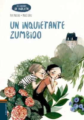 Un Inquietante Zumbido