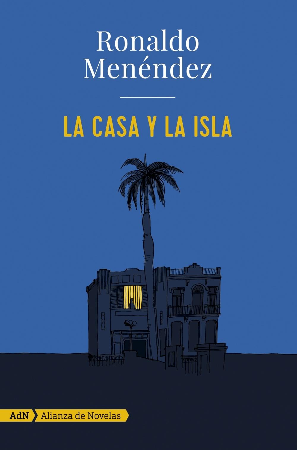 La Casa y la Isla 