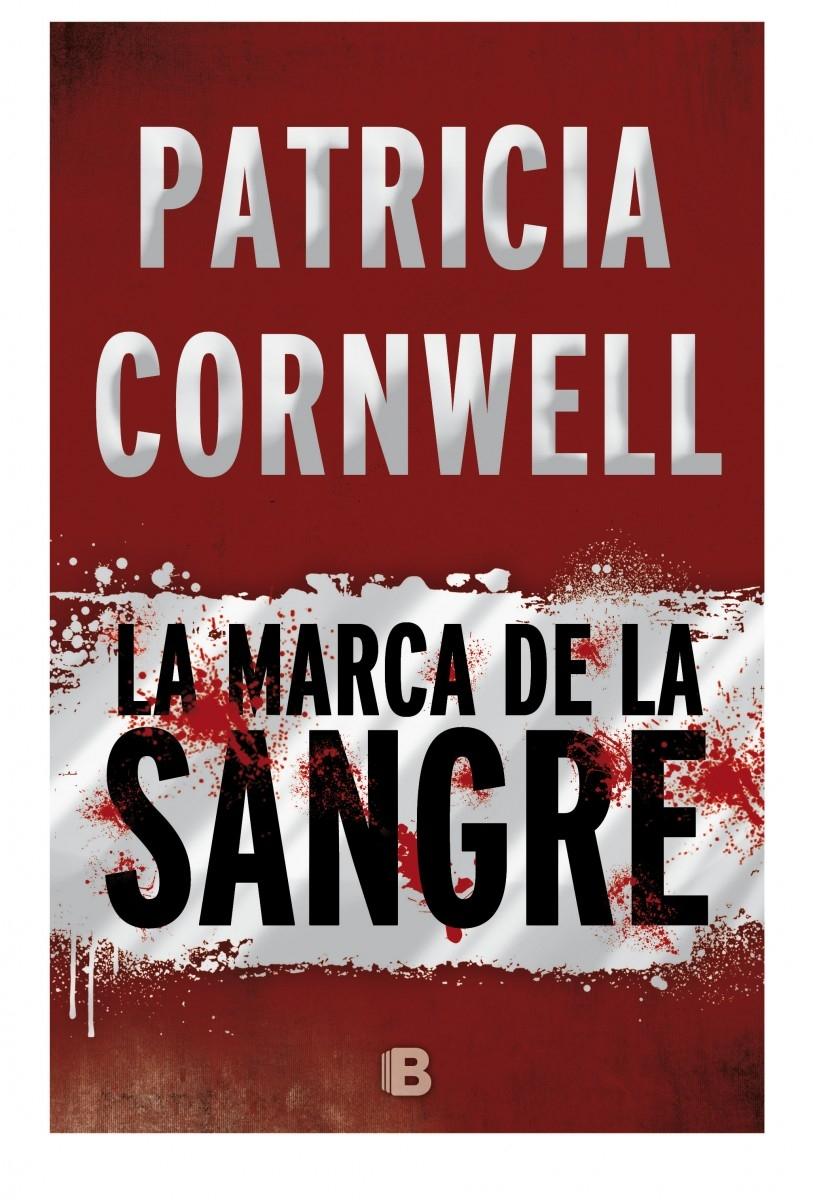 La Marca de la Sangre "Serie Kay Scarpetta"