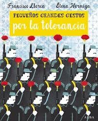 Pequeños Grandes Gestos por la Tolerancia
