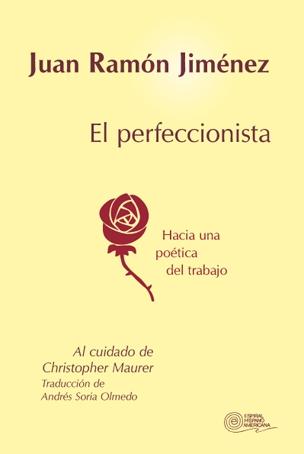 El Perfeccionista "Hacia una Poética del Trabajo"