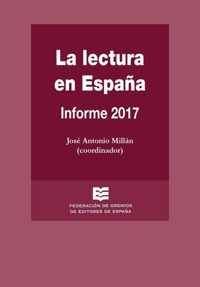La Lectura en España "Informe 2017"