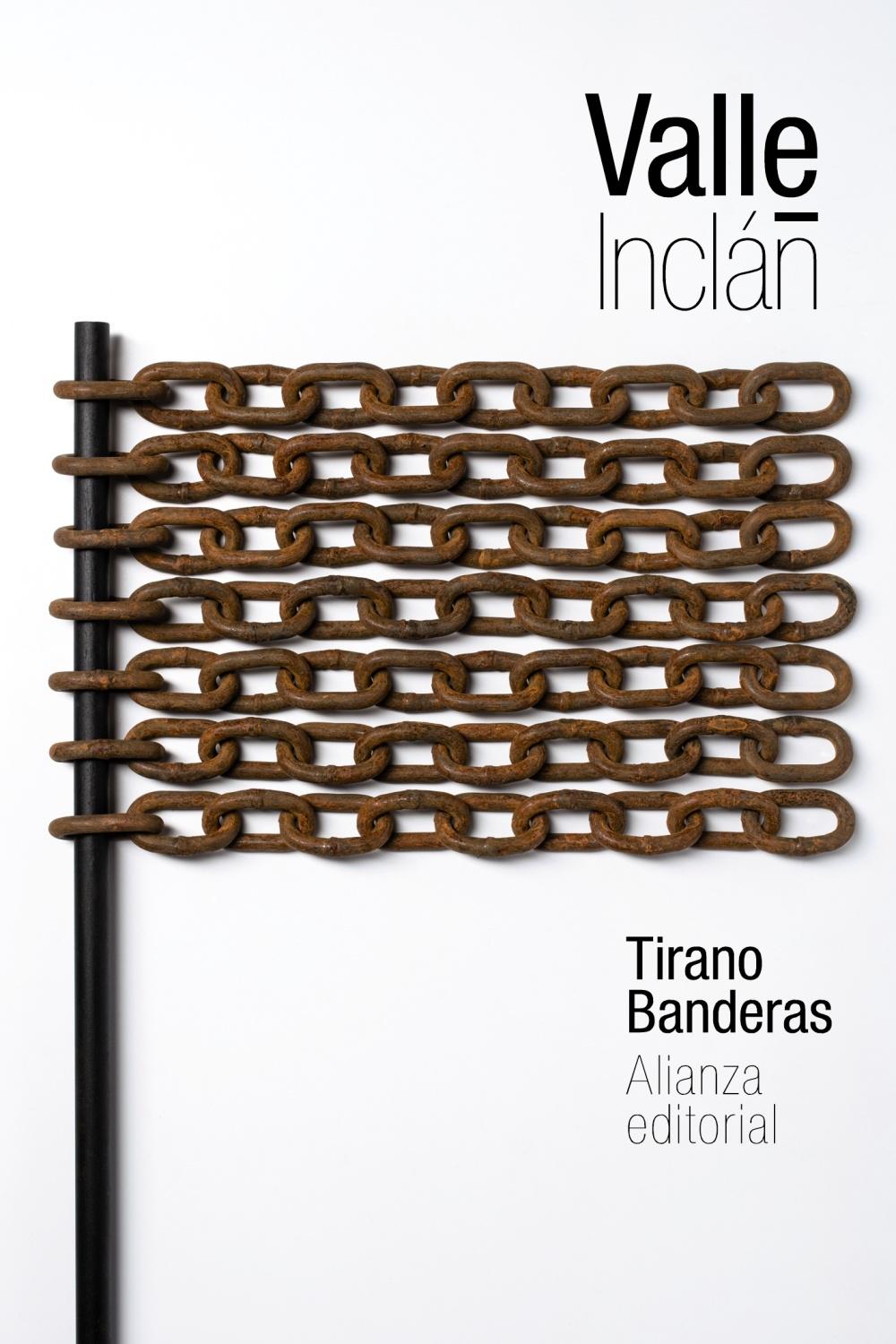 Tirano Banderas. 