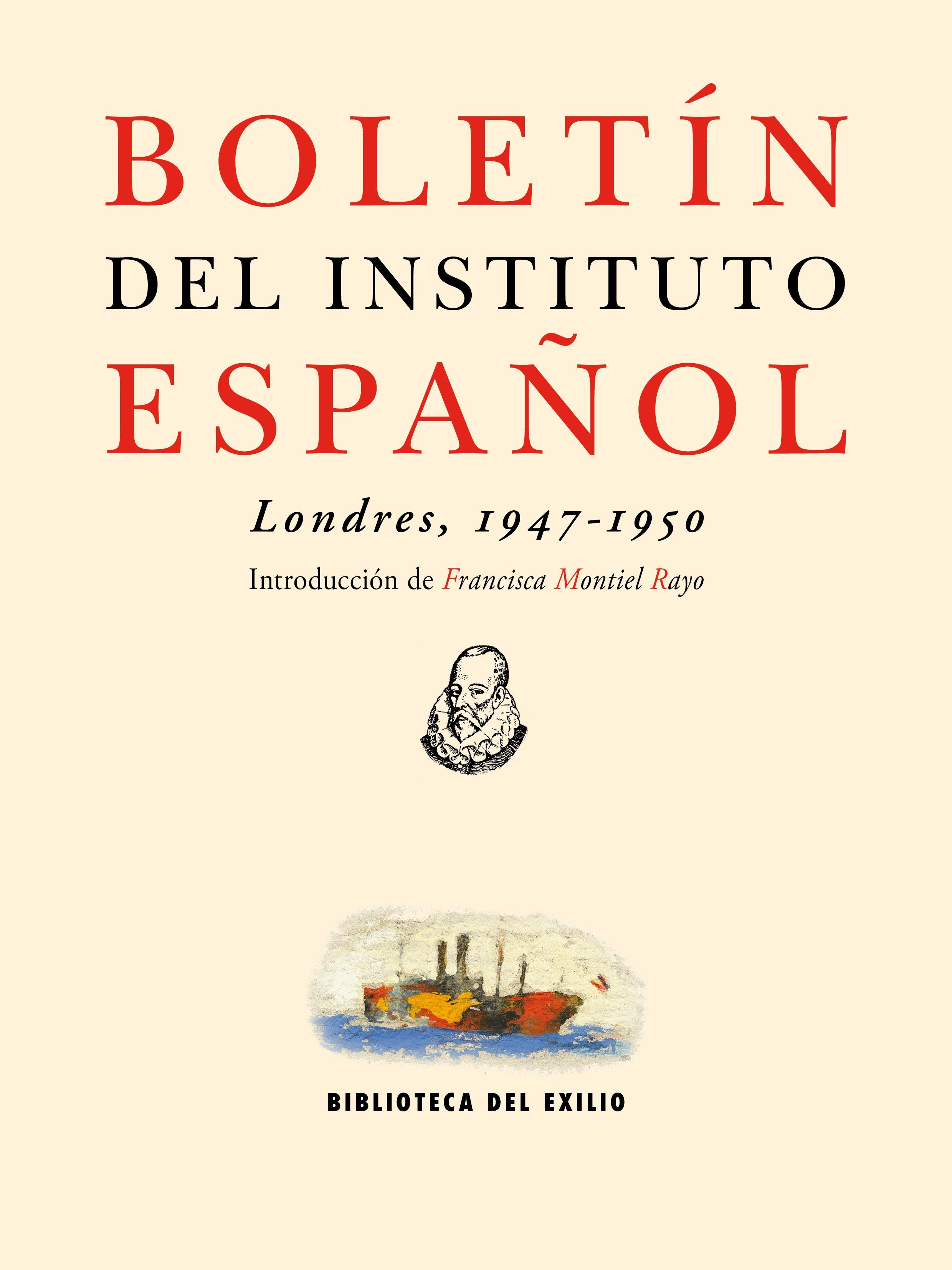 Boletín del Instituto Español "(Londres, 1947-1950)". Boletín del Instituto Español "(Londres, 1947-1950)".
