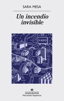 Un Incendio Invisible. Un Incendio Invisible.