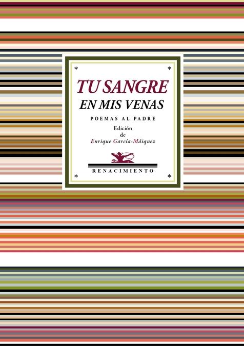 Tu Sangre en mis Venas "Poemas al Padre"