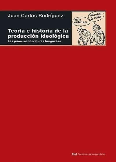 Teoria e Historia de la Produccion Ideologica