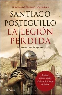 La Legión Perdida "El Sueño de Trajano"