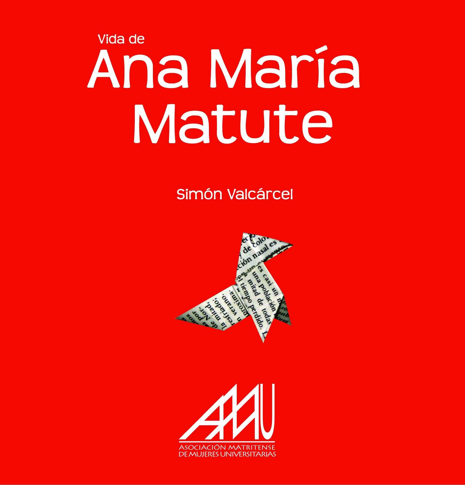 Vida de Ana María Matute. 