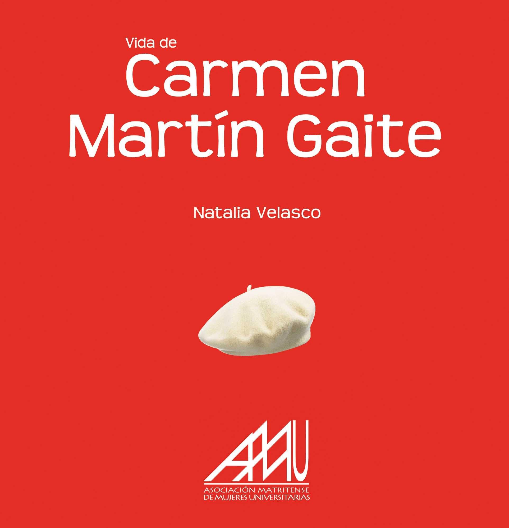 Vida de Carmen Martín Gaite