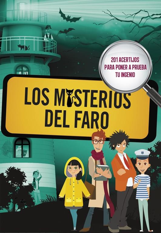 Los Misterios del Faro "201 Acertijos para Poner a Prueba tu Ingenio". Los Misterios del Faro "201 Acertijos para Poner a Prueba tu Ingenio".