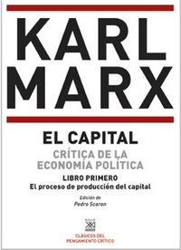 Capital Obra Completa,El 3 Volúmenes "Crítica de la Economía Política ". 