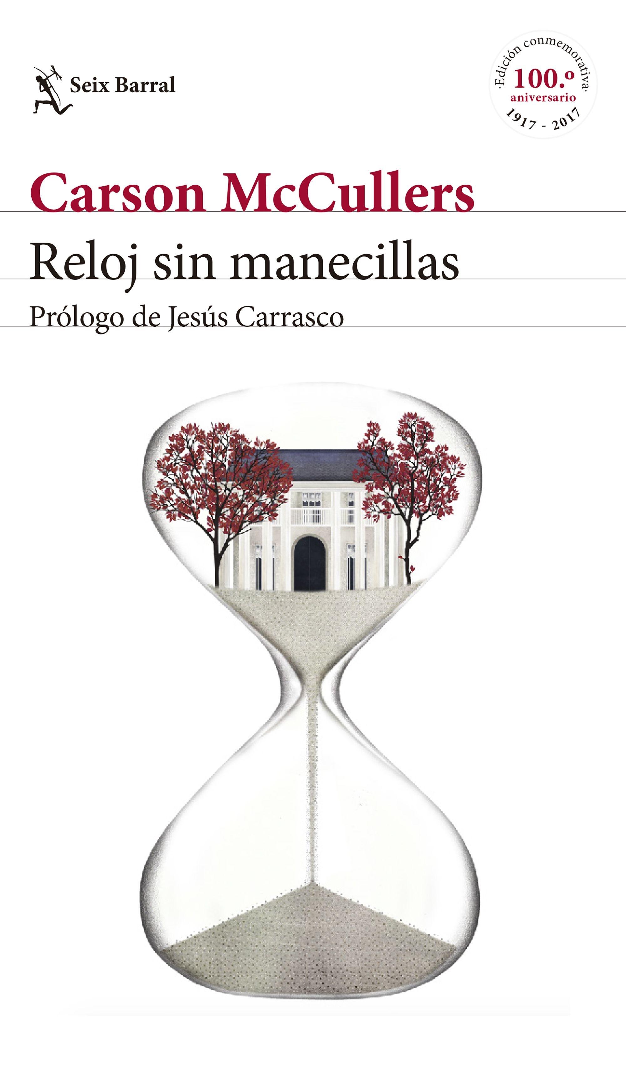 Reloj sin Manecillas "Prólogo de Jesús Carrasco"
