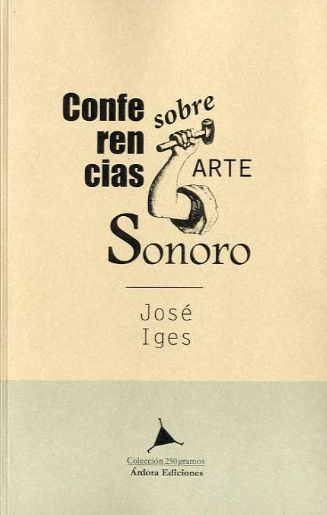 Conferencias sobre arte sonoro