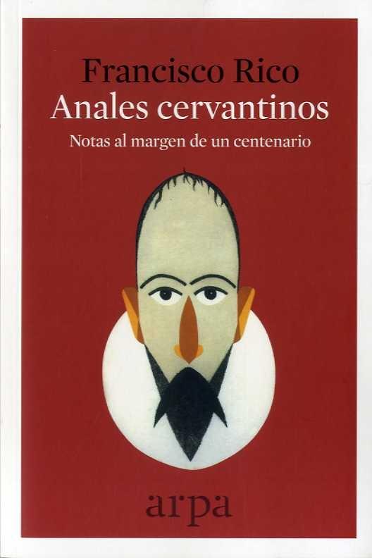 Anales Cervantinos "Notas al Margen de Centenarios". 