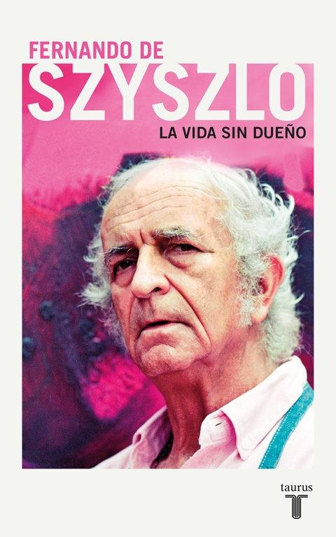 La Vida sin Dueño