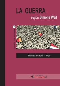 La Guerra según Simone Weil