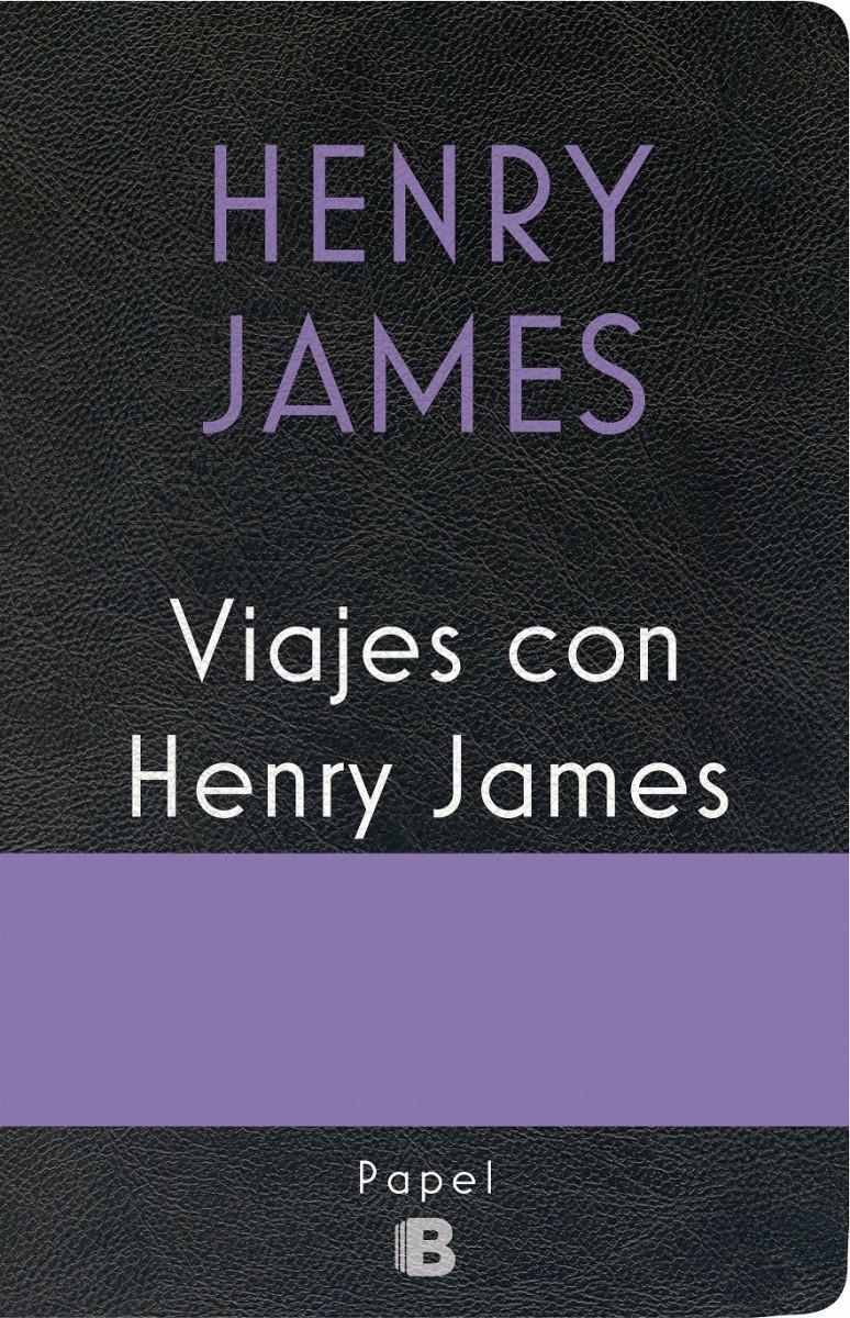 Viajes con Henry James. 
