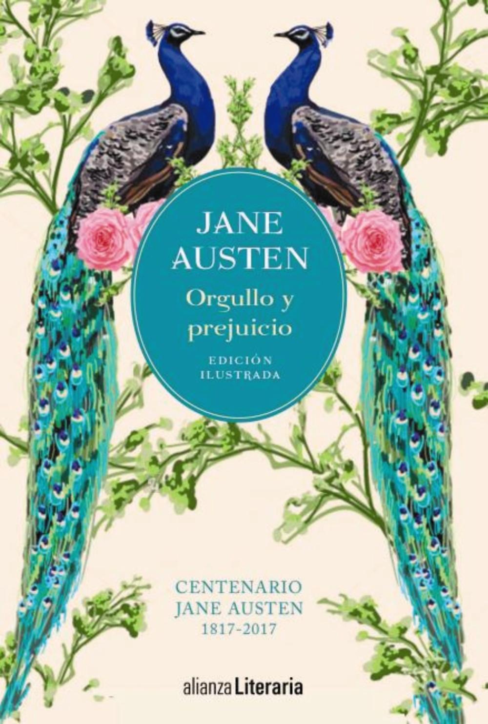 Orgullo y prejuicio "Edición ilustrada. Centenario Jane Austen 1817-2017"
