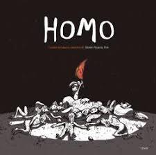 Homo "Cuando el Fuego lo Cambió Todo". 