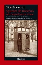 Apuntes de Invierno sobre Impresiones de Verano. Apuntes de Invierno sobre Impresiones de Verano.