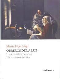 OBREROS DE LA LUZ "Los poetas de la luz"