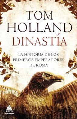 Dinastía "La Historia de los Primeros Emperadores de Roma". 