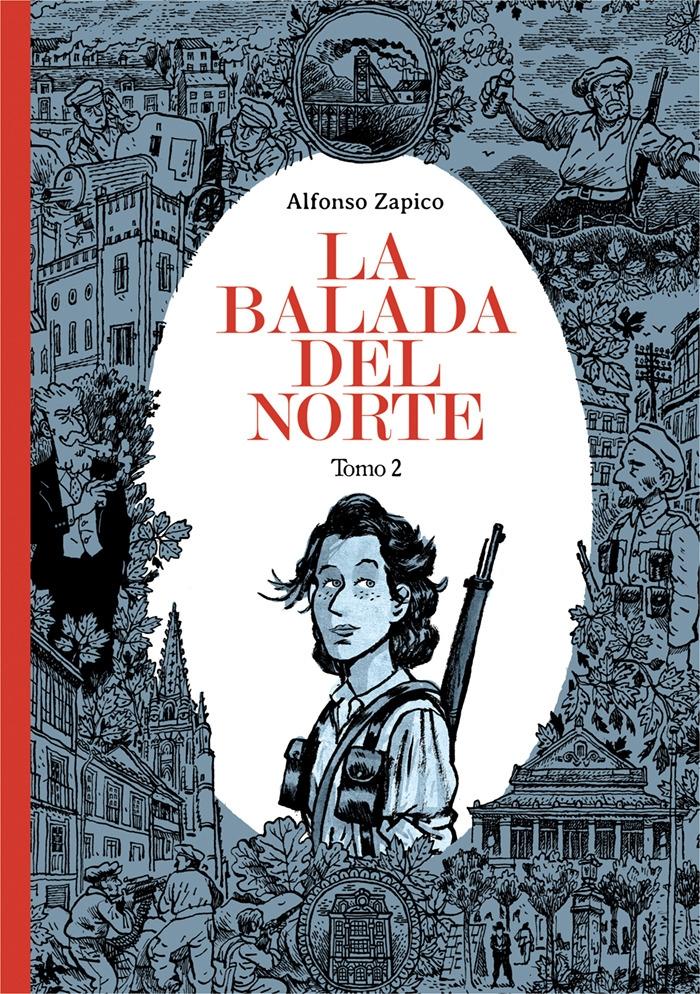 La Balada del Norte. Tomo 2. 