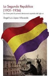 La Segunda República (1931-1936)